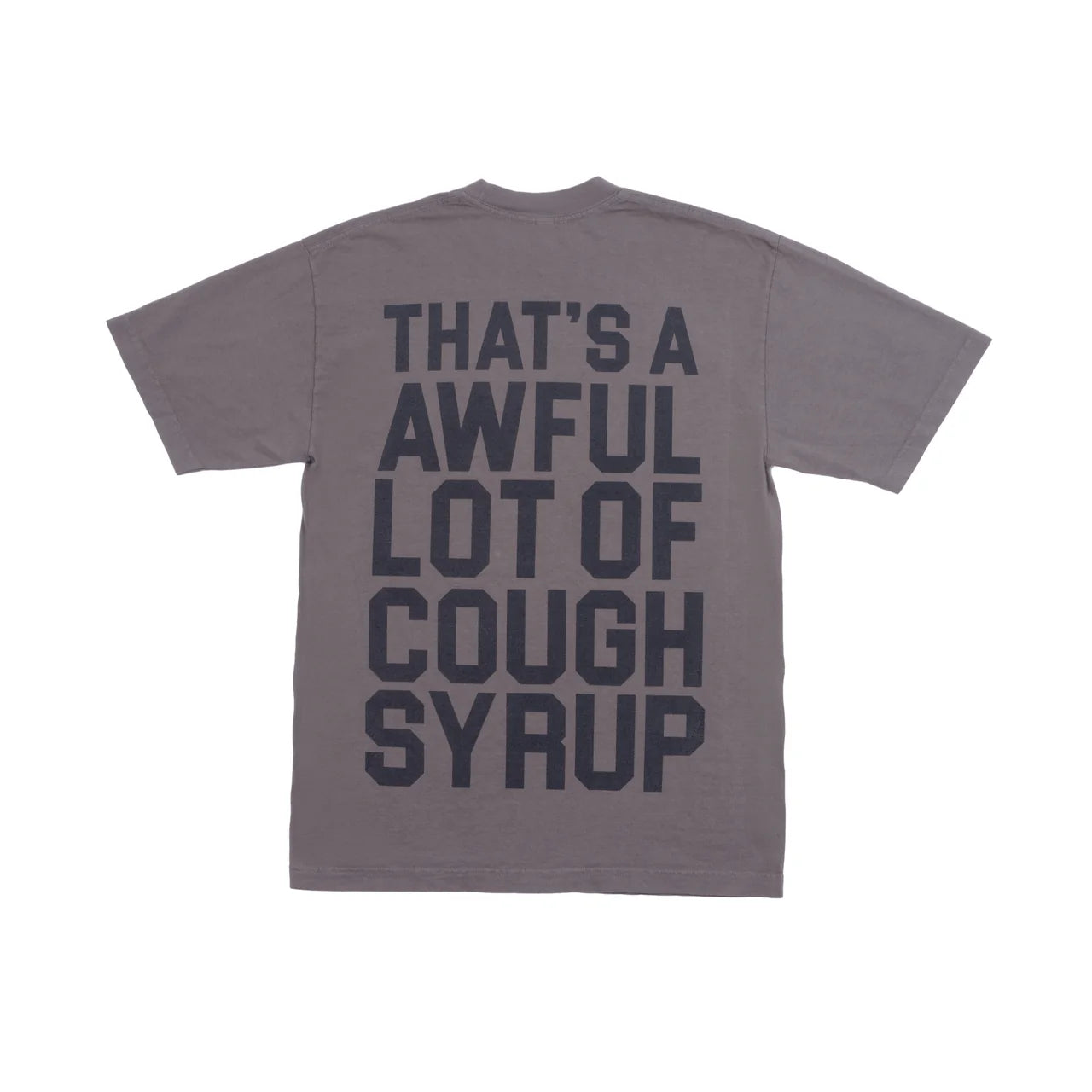 AWFUL LOT OF COUGH SYRUP CLASSIC TEE GREY/BLK