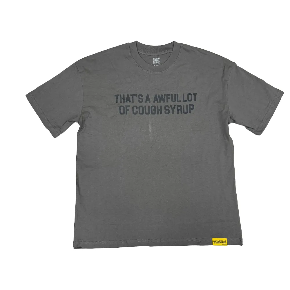 AWFUL LOT OF COUGH SYRUP CLASSIC TEE GREY/BLK